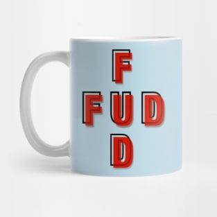 FUD Mug